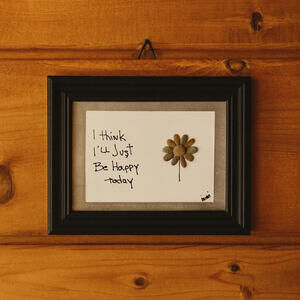 "I Think I'll Just Be Happy Today" Pebble Art by Mimi (5"x7") Framed Home Decor